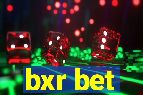 bxr bet